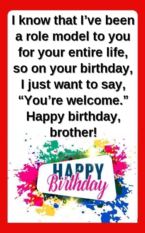 best birthday wishes for my brother